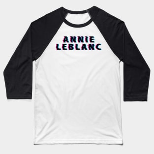 Annie LeBlanc 1 Baseball T-Shirt